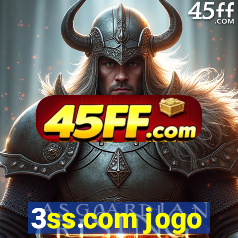 3ss.com jogo